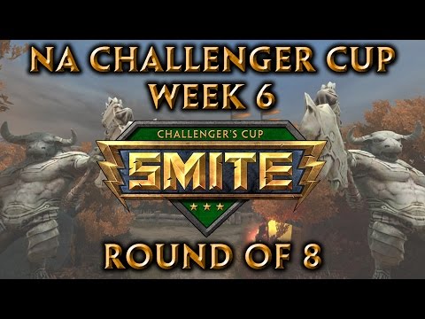 Smite Challenger Cup NA Week 6 - Round of 8