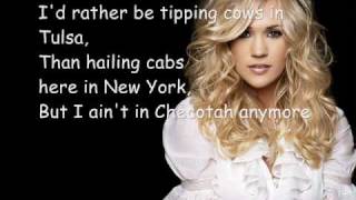 Carrie Underwood I ain&#39;t in Checotah anymore with lyrics