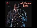John̲ C̲o̲l̲t̲r̲a̲n̲e – ̲B̲a̲h̲i̲a (̲1̲9̲6̲5̲)̲