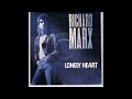 Richard Marx - Lonely Heart (1987) HQ