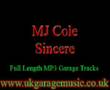 UK Garage Music - MJ Cole - Sincere 