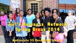 Audiostate 55 Spring Break Mini Camp for the Girl's Business Network