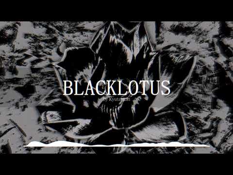 Kyutatsuki - BLACKLOTUS