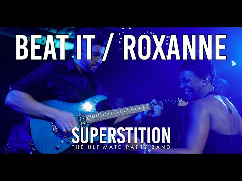 Beat It / Roxanne | Michael Jackson & The Police - Cover by Superstition