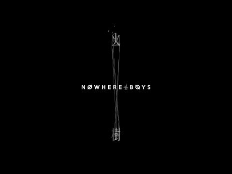 Nowhere Boys - 火樹 Fire Tree (Official Music Video)
