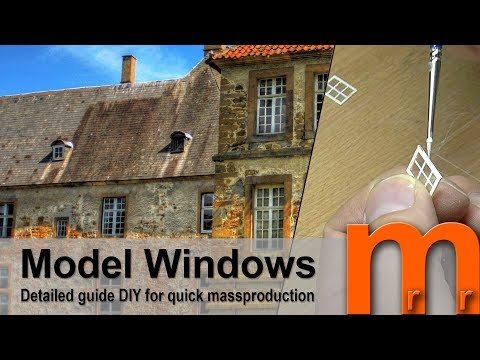 Model Windows for miniature houses - Detailed guide DIY