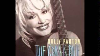 Dolly Parton - I Wonder Where You Are Tonight - The Grass Is Blue