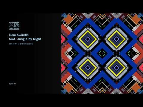 Dam Swindle feat. Jungle by Night - Call of the Wild (Cinthie remix)