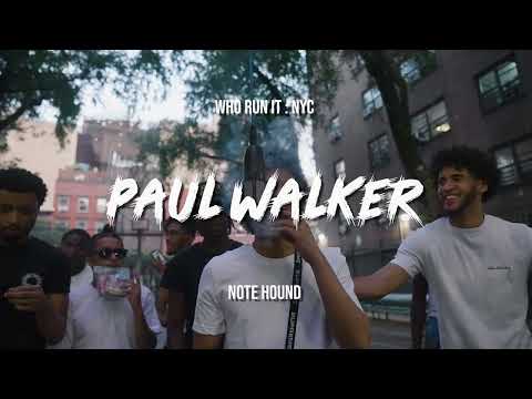 Note Hound - Paul Walker (WhoRunItNYC Performance)
