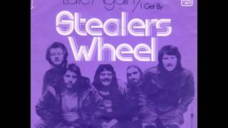 Stealers Wheel - Late Again