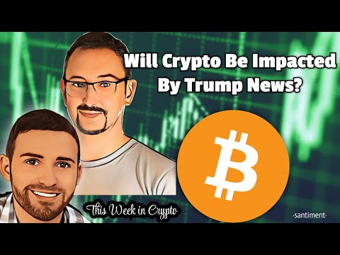 How Likely Will Politics Change Crypto's Course? (TWIC May 31st)