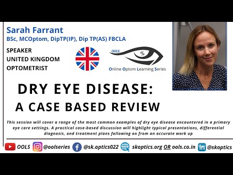 #DryEyeDisease: A Case Based Review. #DryEyes affect our Quality of Life! | OOLS | Sarah Farrant