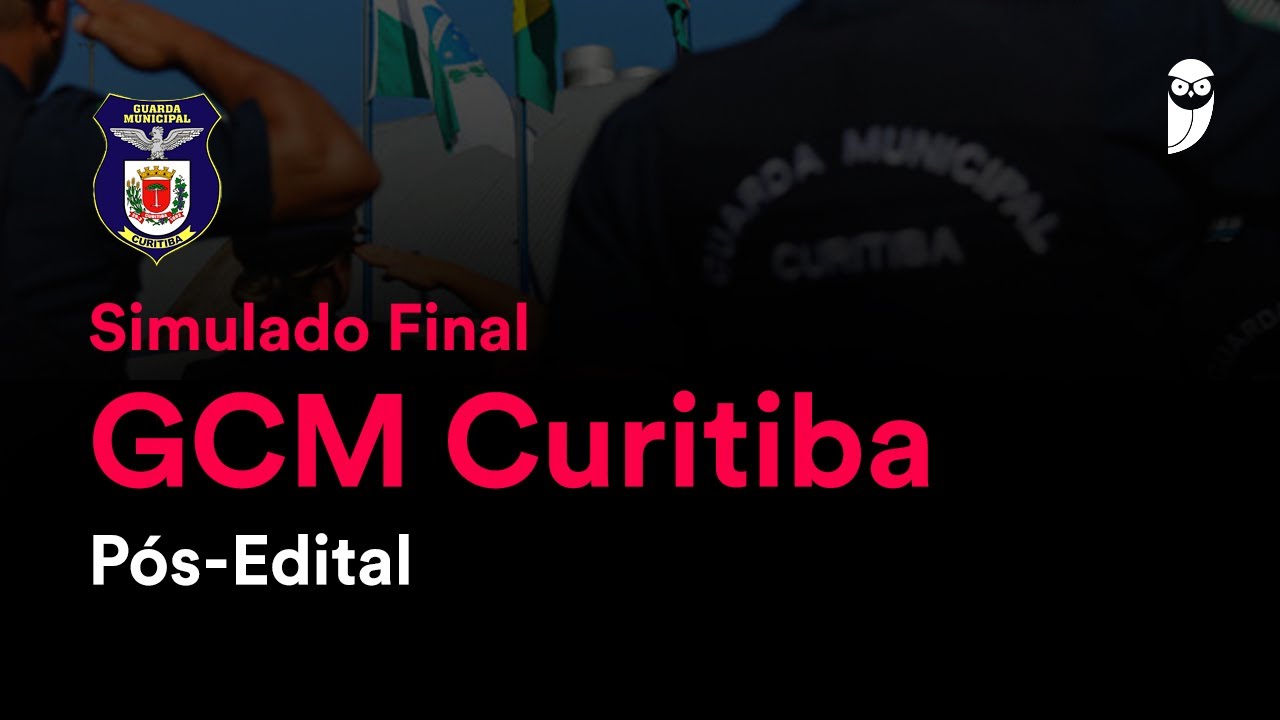 Simulado Final GCM Curitiba - Pós-Edital - Correção