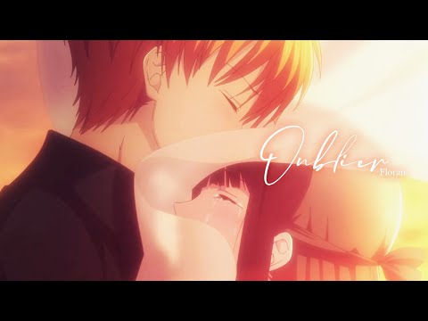 AMV || Oublier (Floran) (Lyrics)