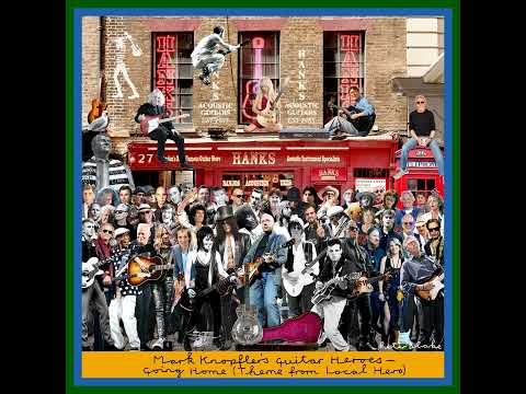 Mark Knopfler's Guitar Heroes - Going Home (Theme From Local Hero)