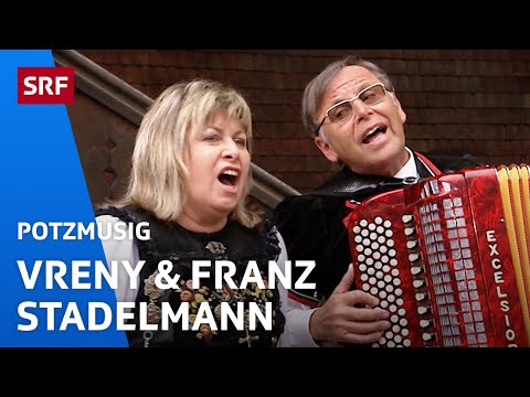 Vreny Allesandri-Stadelmann und Franz Stadelmann: Dankbarkeit | Potzmusig | SRF