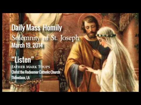Daily Mass: Solemnity of St. Joseph: March 19, 2014