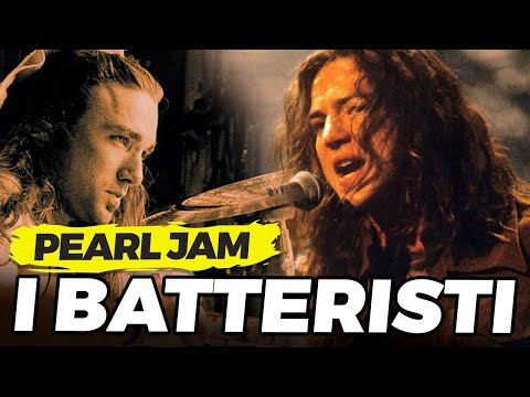 PEARL JAM: Tutti i BATTERISTI dal 1990 ad oggi