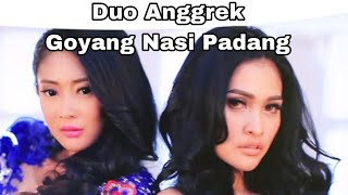Download lagu Duo Anggrek Goyang Nasi Padang... mp3