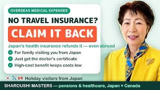 🇨🇦 Overseas Medical Expenses in Japan Here’s What You Need to Know