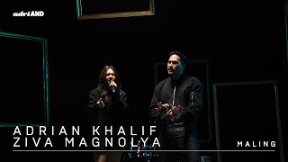 Download lagu adriAND 19: Adrian Khalif & Ziva Magnolya - Maling mp3