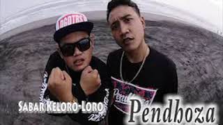 Download lagu Pendhoza - Sabar Keloro Loro | Dangdut | Hiphop Dangdut | HipHop mp3