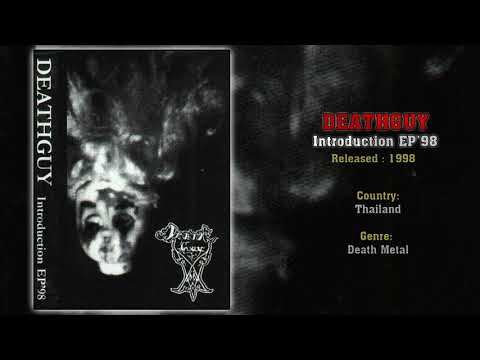 Deathguy (THA) - Introduction (Full EP) 1998 | Brutalism from Thailand