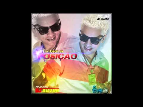 Ela faz a Posição   MC Jair da Rocha Prod  DJ Ailton vrs Funk