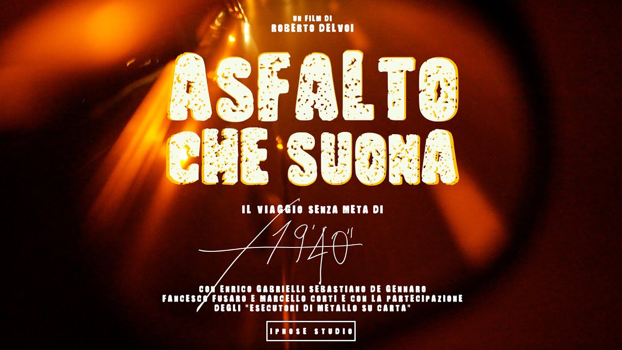 ASFALTO CHE SUONA - TRAILER