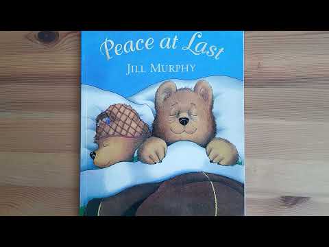 Kids Book : Discussion Time: Peace at Last by Jill Murphy