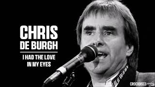 Chris De Burgh - I Had The Love In My Eyes (1979)