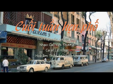 Cuối tuần hẹn phố - Lệ Hồng