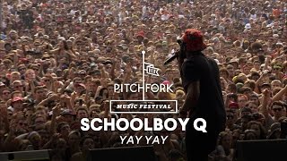 Schoolboy Q performs &quot;Yay Yay&quot; - Pitchfork Music Festival 2014