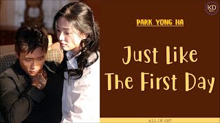 Download lagu [ENG/ROM/HAN] Park Yong Ha (박용하) - Just Like The First Day (처음 그날처럼) | All In (올인) OST mp3