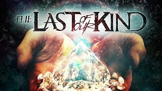 &quot;A Diamond In The Rough&quot; by The Last of Our Kind