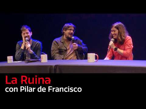 293. La Ruina (con Pilar de Francisco)