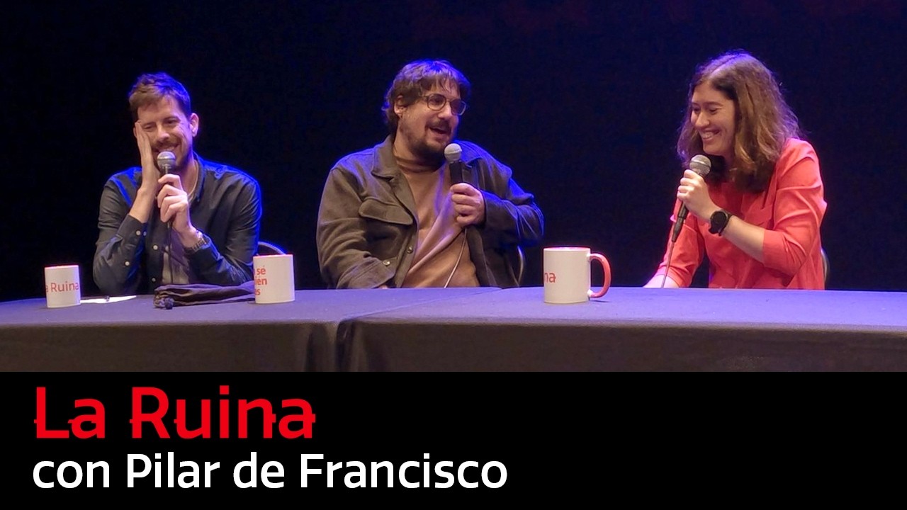 293. La Ruina (con Pilar de Francisco)