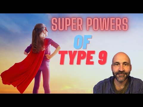 Enneagramm: Typ 9 Superkräfte