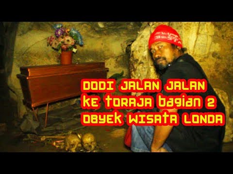 vlog-dodi-epen-cupen-jalan-jalan-ke-toraja-bagian-2-londa