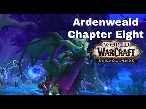 Ardenweald Chapter Eight-Ysera Has Been Awaking And Back To Life
