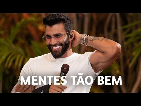 Gusttavo Lima - Mentes tão bem