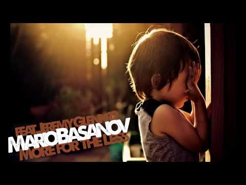 MARIO BASANOV - MORE FOR THE LESS feat. JEREMY GLENN