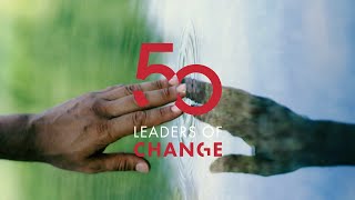 50 leaders of Change