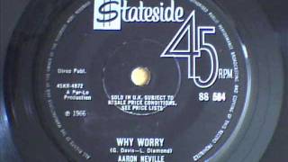 AARON NEVILLE - WHY WORRY &amp; TELL IT LIKE IT IS