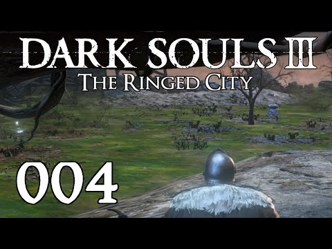 THE RINGED CITY #004 - Im Sumpf unter Beschuss «» LP Dark Souls 3 DLC [Facecam, HD]