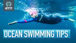 Tips & Safety Advice For Your Next Ocean Swim 