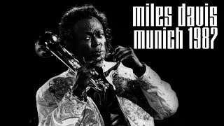 Miles Davis- July 18, 1987 Gasteig Philharmonie, Munich