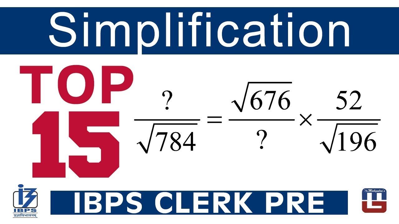 Top 15 | Simplification | Maths | IBPS Clerk PRE 2017