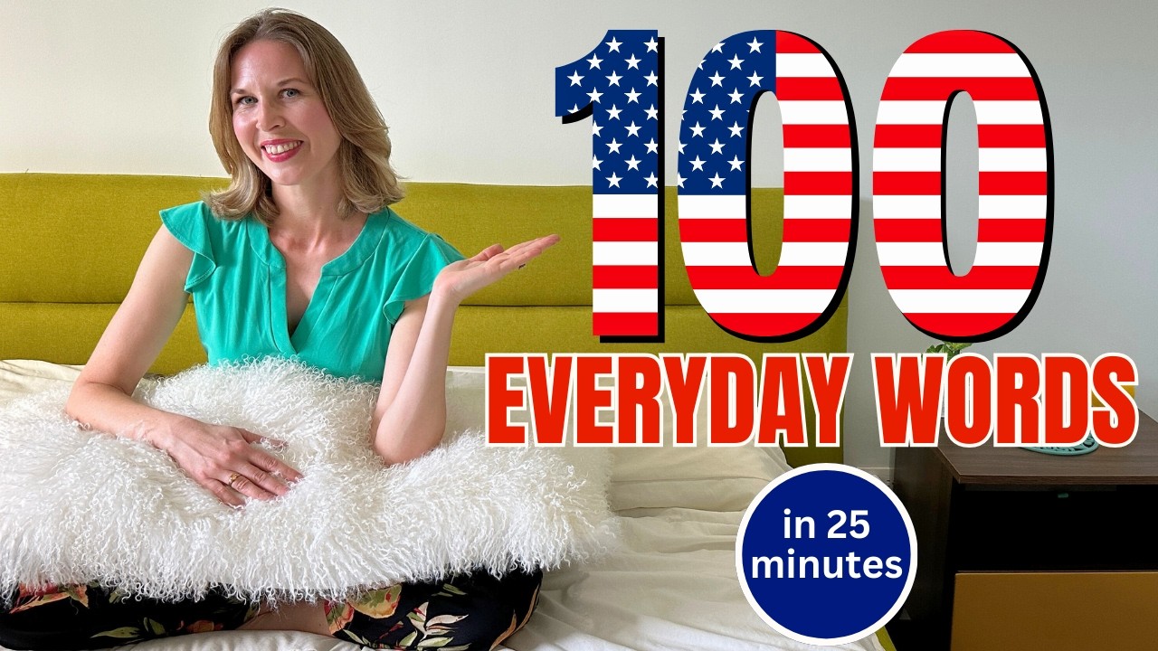 100 English Words For Every Day Life | English Vocabulary Masterclass | My Daily Routine!