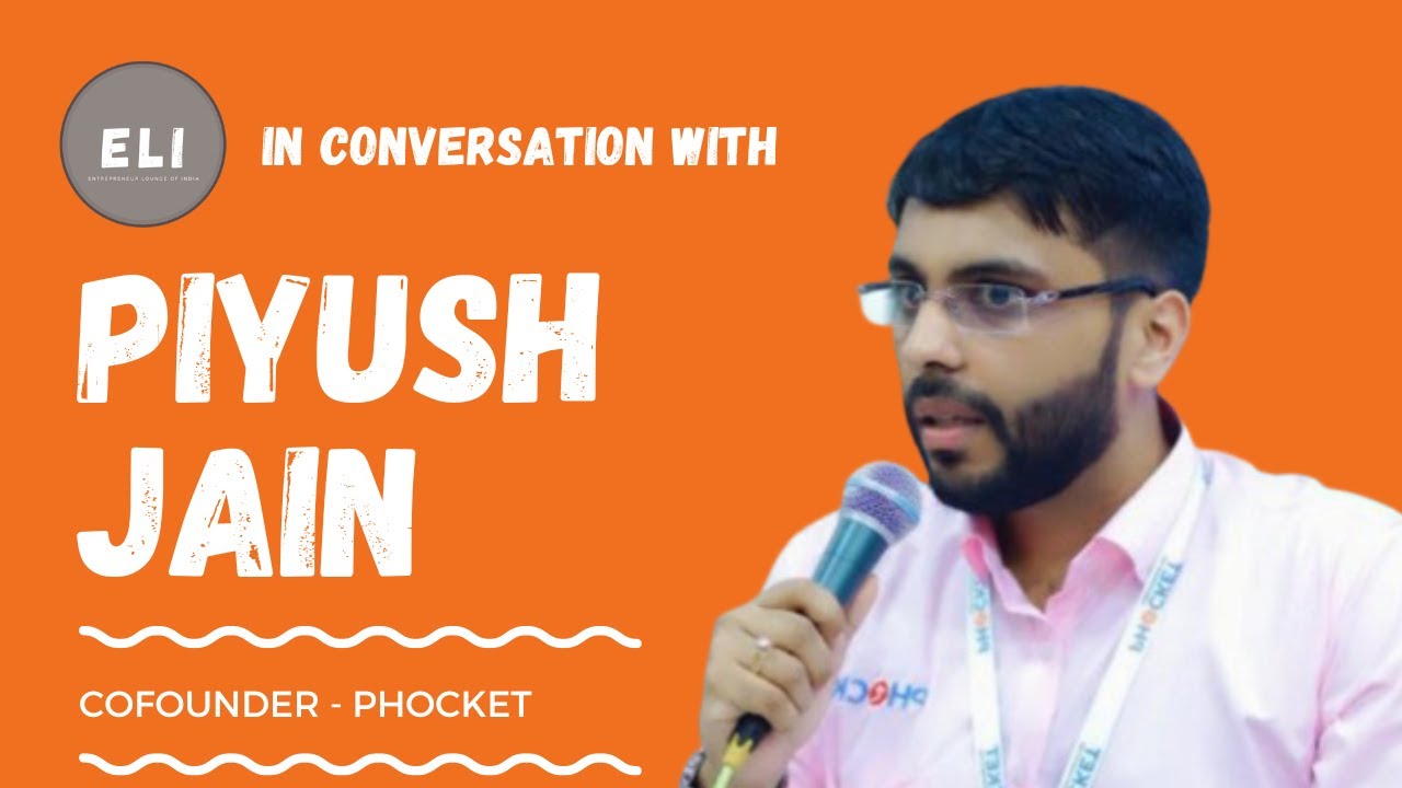 Phocket's Financial Futurist: Piyush Jain's Journey to Empower Access to Credit